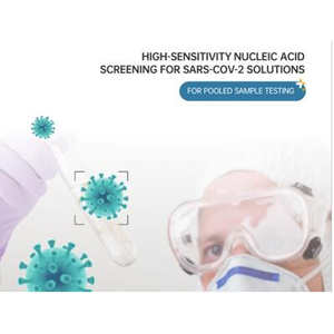 High-Sensitivity Nucleic Acid Screening for SARS-CoV-2 Solutions for Pooled Sample Testing